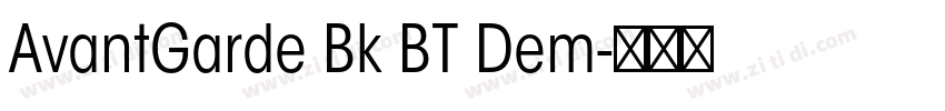 AvantGarde Bk BT Dem字体转换